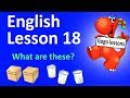 English Lesson 18 –This That Those These. Plural | ENGLISH VIDEO COURSE FOR KIDS