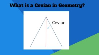 Math Video Definitions-Cevian-Geometry