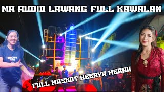 NGERI BOLO MA AUDIO LAWANG FULL MASKOT CANTIK CANTIK LOSS PARTY E