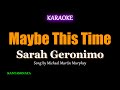 Maybe This Time - Sarah Geronimo (Karaoke Version)