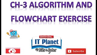 IT PLANET CLASS 5 CH 3 ALGORITHM AND FLOWCHART EXERCISE SOLUTION || Army edition ||