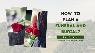 How to plan a funeral and burial?