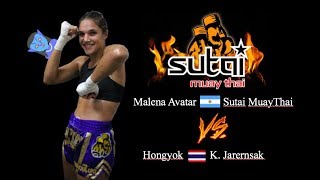 Malena Avatar Argentina Sutai MuayThai VS Hongyok Thailand K. Jarernsak- Sutai Muay Thai Phuket