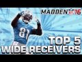 madden 16 top 5 wide receivers revealed speed is nerfed officially