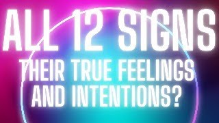 All 12 Signs - Their Feelings & Intentions? &1 Question Reading $20: CashApp, PayPal, Venmo, Stripe