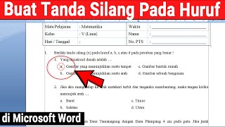 Cara Memberi Tanda Silang pada Huruf di MS Word