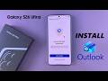 How To Install Microsoft Outlook On Samsung Galaxy S26 / S26 Ultra