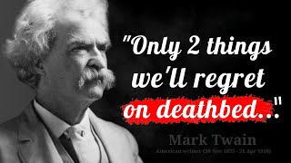 36 Quotes from MARK TWAIN that are Worth Listening To! | Life Changing Quotes