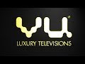 VU Luxury Televisions | Leading Edge Mediaa