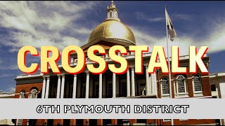 CrossTalk 6th Plymouth feat. State Rep. Josh Cutler; December  2023