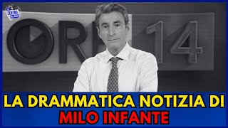 🔵ORE 14: LA DRAMMATICA NOTIZIA DI MILO INFANTE IN DIRETTA TV "PURTROPPO DEVO..." - I FAN SCONVOLTI