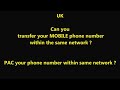can you transfer/PAC your mobile phone number on the same network ?