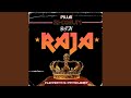 Raja (feat. DJ.N)