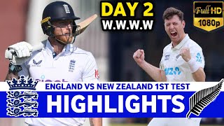 England Vs New Zealand 1st Test Day 2 Highlights 2024 | ENG VS NZ Highlights match