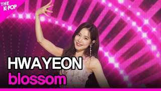 HWAYEON, blossom (화연, blossom) [THE SHOW 220607]