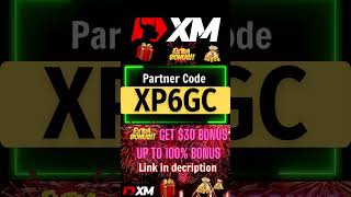 XM 30 Dollar Bonus | XM Create Account 2025 | Code Bonus: XP6GC