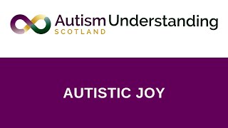 Autistic Joy Webinar