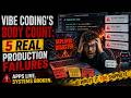 5 MASSIVE Vibe Coding Production Disasters | Don't Move AI Code To Production Before Seeing This!