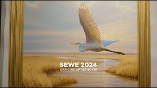 SEWE 2024 After Movie