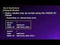 Topic 03, Part 15 - Sorting Data in SQL using ORDER BY