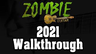 Zombie Guitar - 2021 Walkthrough