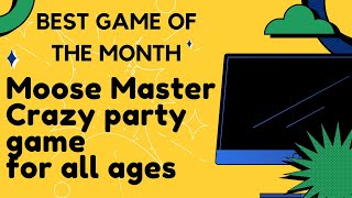 Best Party Games | Best Card Games | Best Board Games | Moose Master