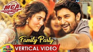 Family Party Vertical Video Song | MCA Video Songs | Nani | Sai Pallavi | DSP | Mango Music