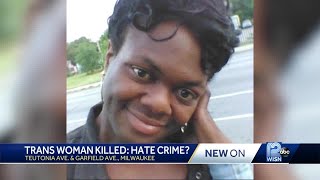 Family, friends devastated by killing of Milwaukee transgender woman