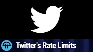 Twitter's Rate Limit Debacle