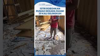 Kisah Pilu Wanita Robohkan Rumah Gegara Suami Selingkuh dan Diminta Mertuanya Ganti Rugi Rp 300 Juta