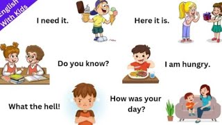 Speak English with kids | Spoken English for kids | Daily use English Sentences |