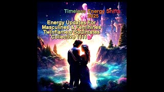 CURRENT ENERGY DIVINE MASCULINE\u0026 FEMININES#soulmates #twinflame#nextaction#hinditarot #channeledsong