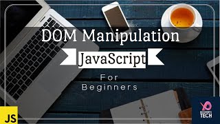 Learn JavaScript DOM Manipulation | JavaScript tutorial for beginners within 10 minutes