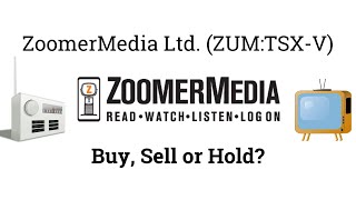 Your Stock Our Take ZoomerMedia Ltd. (ZUM:TSX-V)