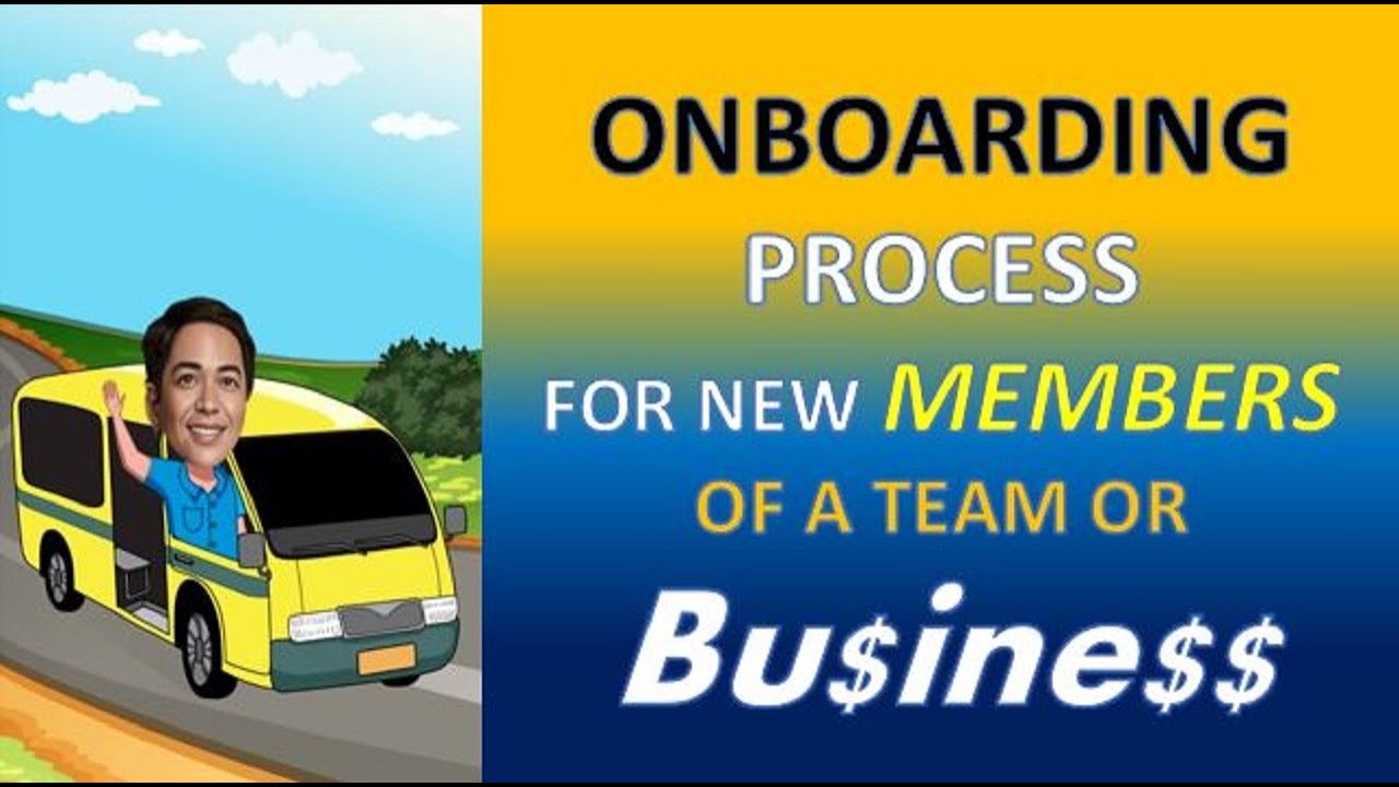 How To Do Onboarding For New Members Of A Team Youtube