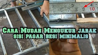 Tutorial Cara Mengukur Jarak Sisi Pagar Besi Minimalis