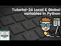 Python Tutorial 24 - Local and Global Variables in Python | Python Playlist | Turbo Coding