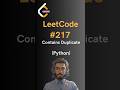 LeetCode#217 Contains Duplicate - Python