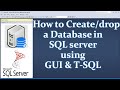 Create a Database in SQL server || GUI & T-SQL || Ms SQL