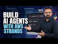 Build Your Own AI Agents with AWS's Strands SDK: A Hands-On Tutorial
