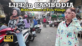 UNSEEN NARROW ALLEY in​ TREA VILLAGE PHNOM PENH | UNBELIEVABLE WALK at PHNOM PENH CAMBODIA [4K]