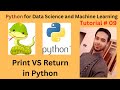 Tutorial 09: Print VS return in Python