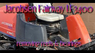 Removing Reel \u0026 Bearings on Jacobsen Fairway Mower LF3400