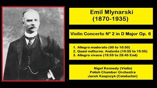 Emil Mlynarski (1870-1935) - Violin Concerto Nº 2 in D Major Op. 16