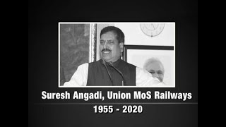 Union Minister Suresh Angadi passes away; PM Modi, President Kovind express condolences