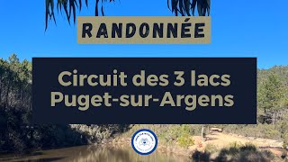 [Randonnée Var] Circuit des 3 lacs, PUGET-SUR-ARGENS ♡