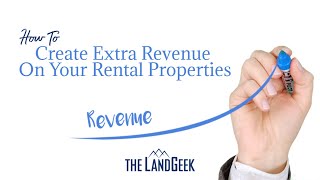 How To Create Extra Revenue On Your Rental Properties