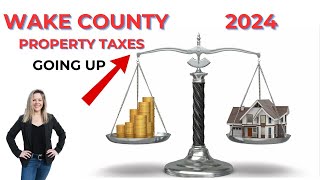 2024 Wake County Property Revaluation: What Homeowners Need to Know