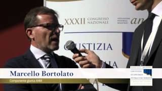 #XXXIICongressoANM, intervista a Marcello Bortolato, componente Giunta ANM