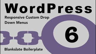 WordPress Tutorial 6. Theme Dev: Multiple Drop Down MENUS. CSS/jQ Mobile 1st Responsive